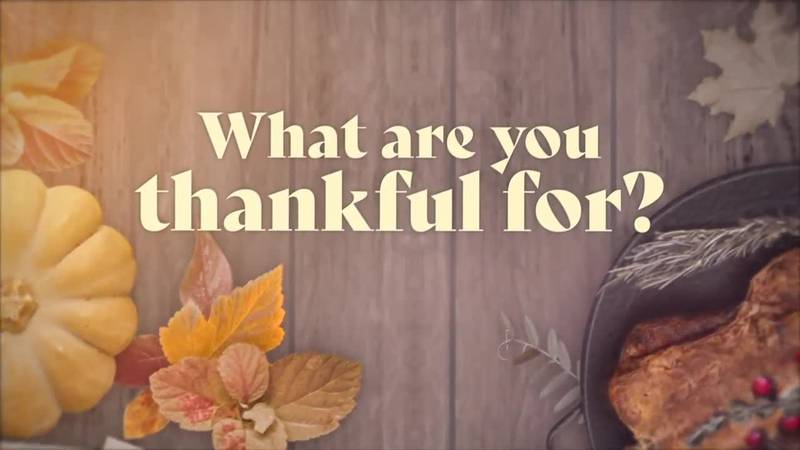 KPLC 7News Thanksgiving - What are you thankful for?